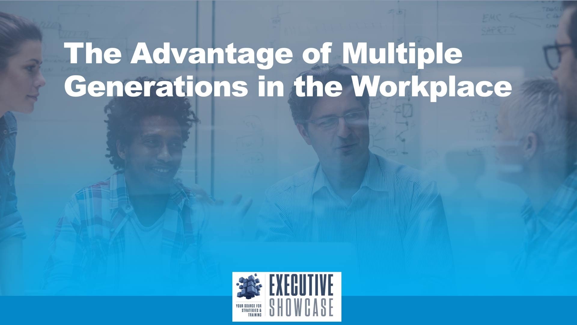 Workforce Advantages to Multiple Generations