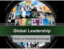 Global Leadership - Deliver an Expatriate Advantage