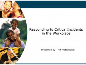 Responding to a Critical Incident in the Workplace