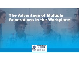 Workforce Advantages to Multiple Generations