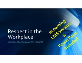 Respect in the Workplace: Narrated eLearning (LMS_Ready)