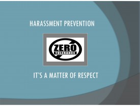 Harassment Prevention: It's A Matter of Respect