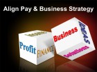 Align Pay & Business Strategy