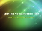 Strategic Compensation Plan 